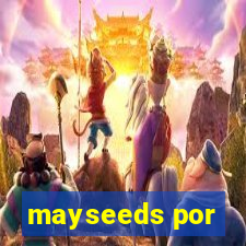 mayseeds por